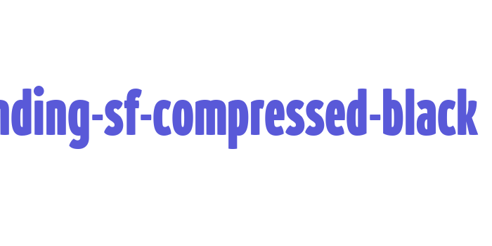 branding-sf-compressed-black Font