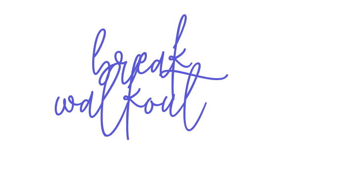 break walkout Font Download