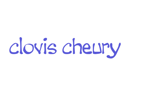 clovis cheury Font