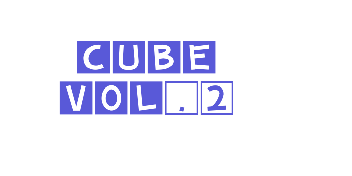 cube vol.2 Font Download