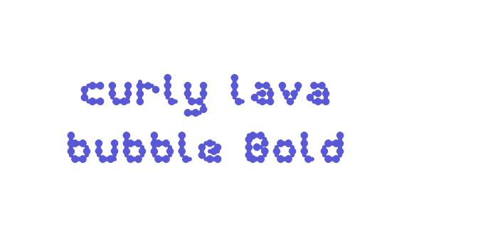 curly lava bubble Bold Font Download