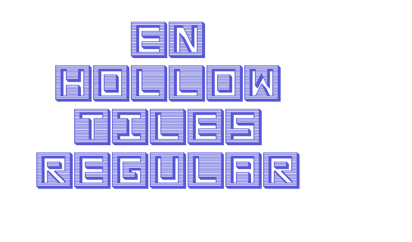 en hollow tiles Regular Font Download