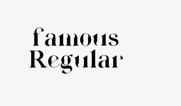 famous Regular Font