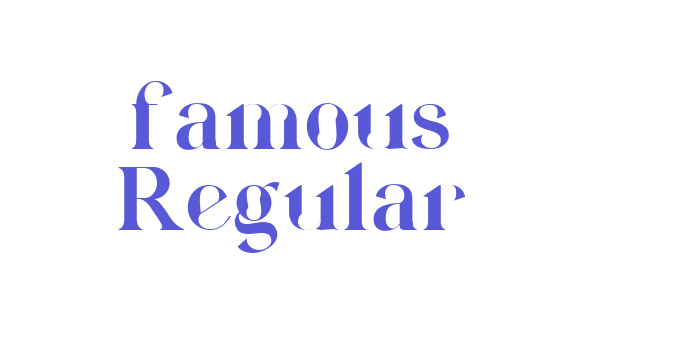 famous Regular Font Download