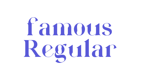 famous Regular Font