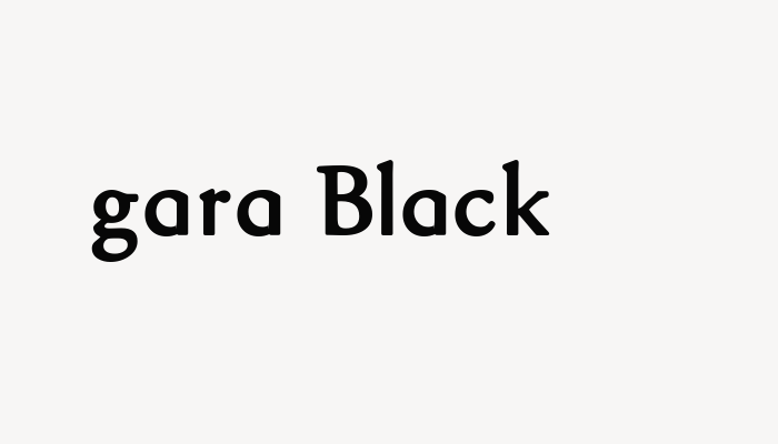 gara Black font download