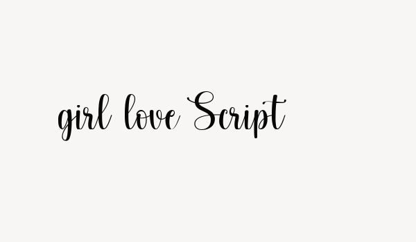 girl love Script Font