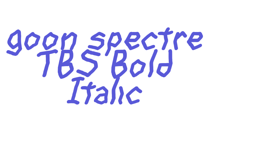 goon spectre TBS Bold Italic Font Download