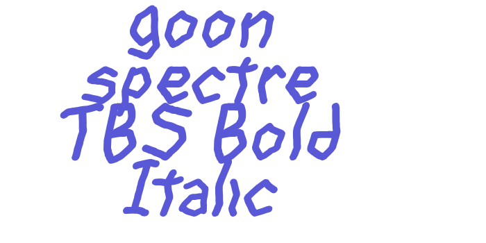 goon spectre TBS Bold Italic Font Download