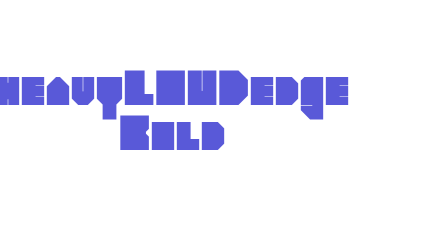 heavyLOUDedge Bold Font Download