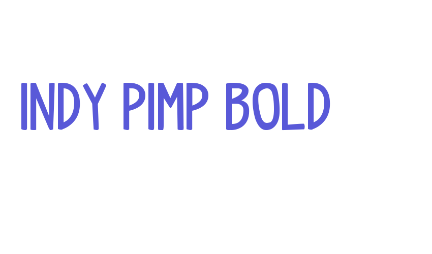 indy pimp Bold Font