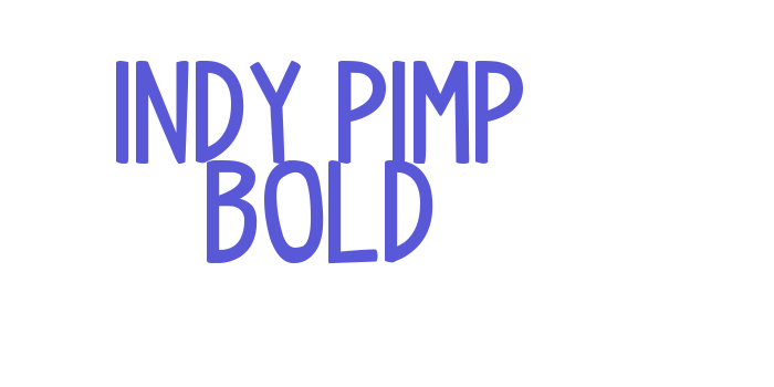 indy pimp Bold Font