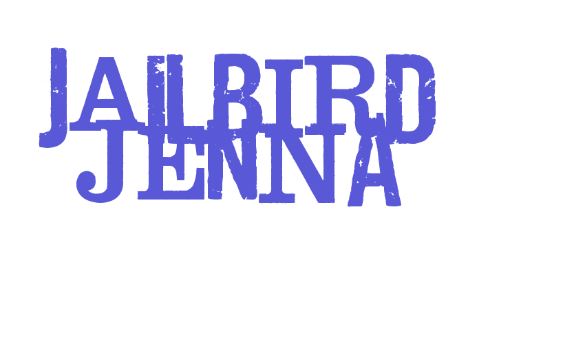 jailbIrD JenNA Font Download