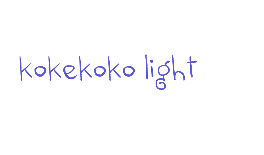 kokekoko light Font