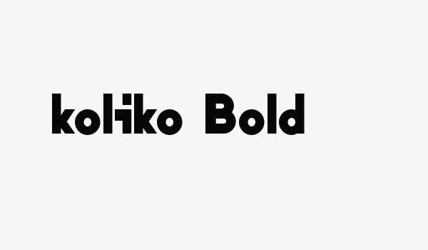 koliko Bold Font