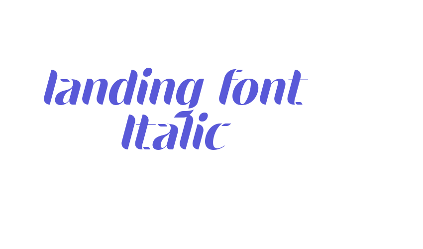 landing font Italic Font