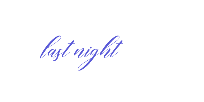 last night Font Download