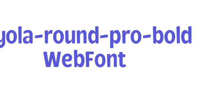 loyola-round-pro-bold WebFont Font Download