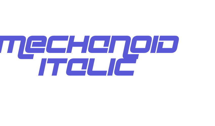 mechanoid Italic Font