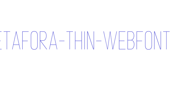 metafora-thin-webfont Font