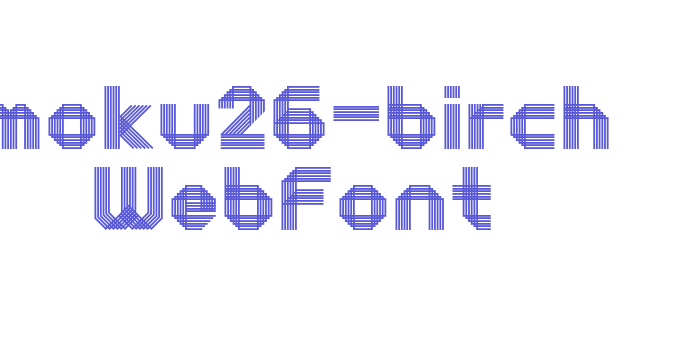 moku26-birch WebFont Font Download