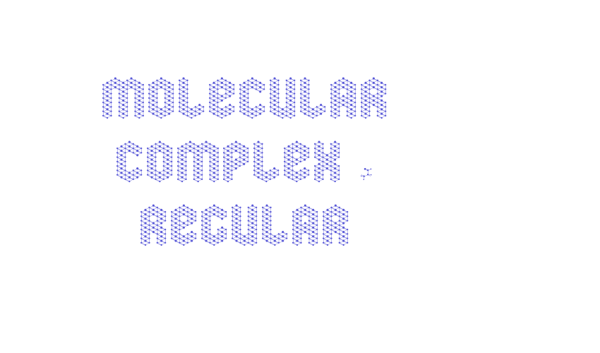 molecular complex 1 Regular Font