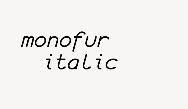 monofur   italic Font