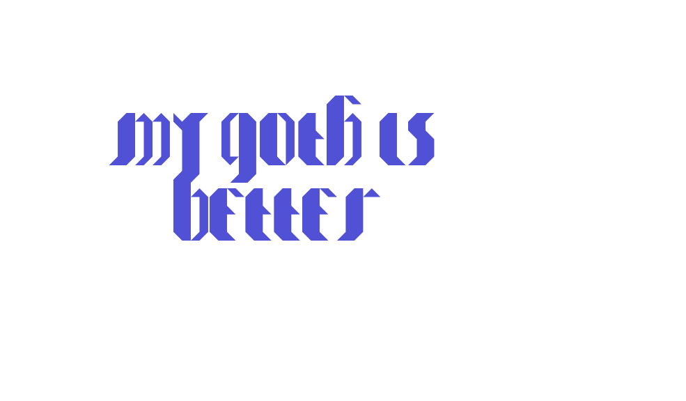 my_goth_is better-font-download