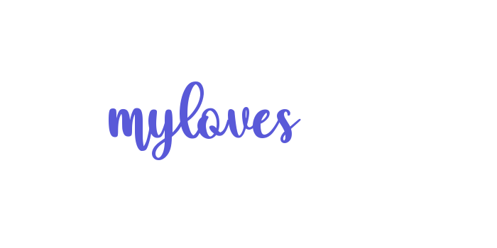 myloves Font