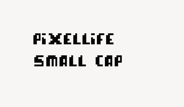 pixellife  small cap Font