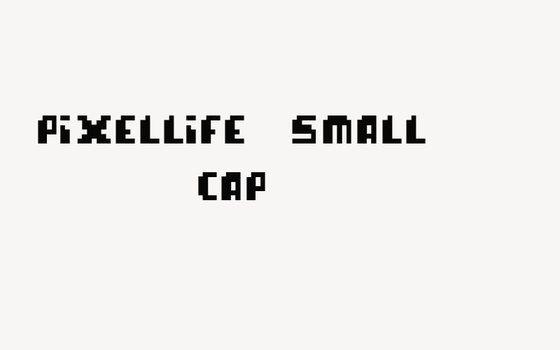 pixellife  small cap Font