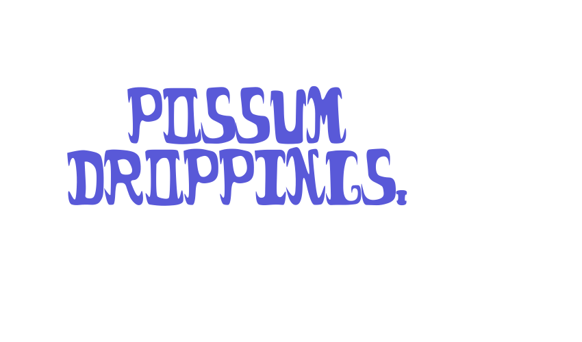 possum droppings. Font