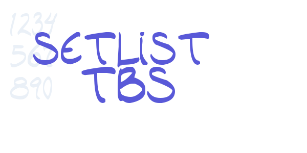 setlist  TBS font