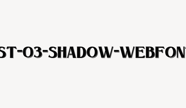 signist-03-shadow-webfont Font