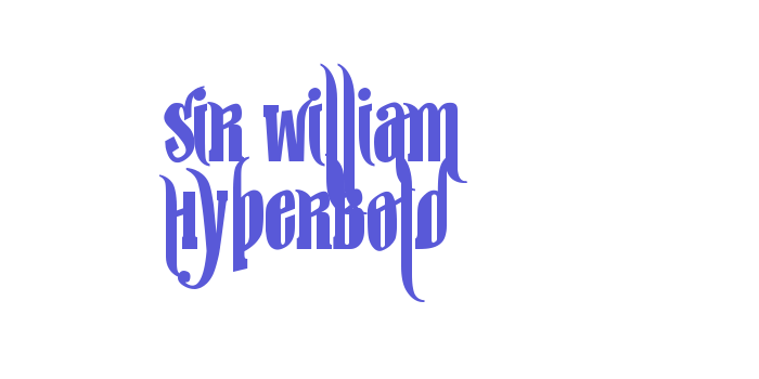 sir william HyperBold Font Download