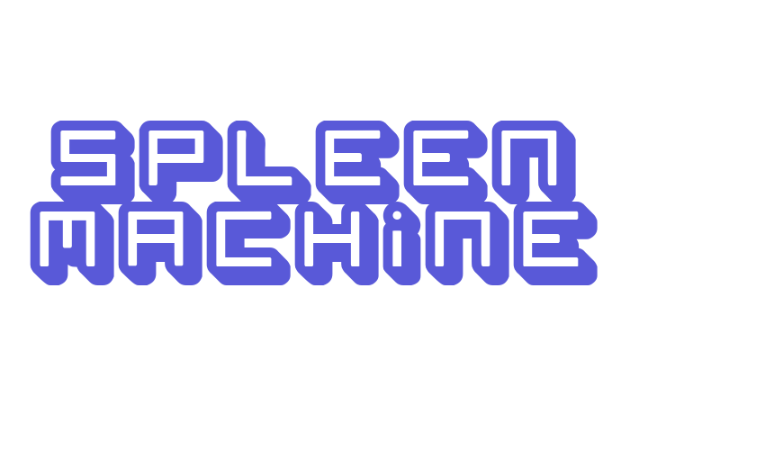 spleen machine Font Download