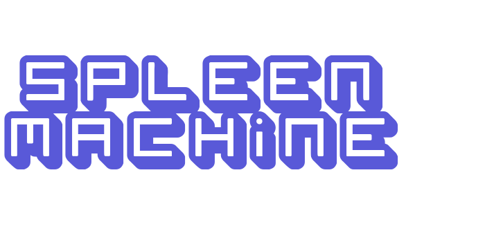 spleen machine Font Download