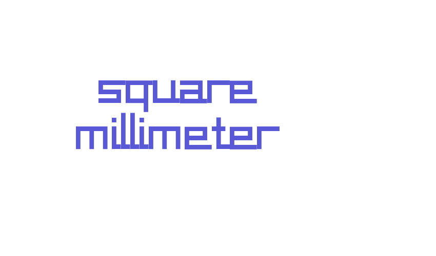 square millimeter Font Download