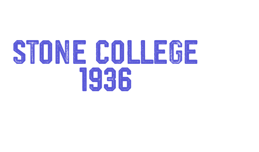 stone college 1936 Font Download