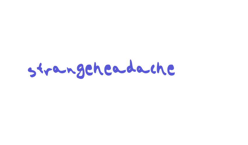 strangeheadache Font