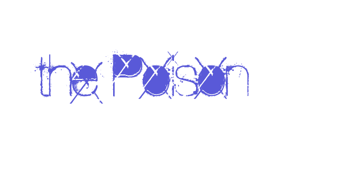 the Poison Font