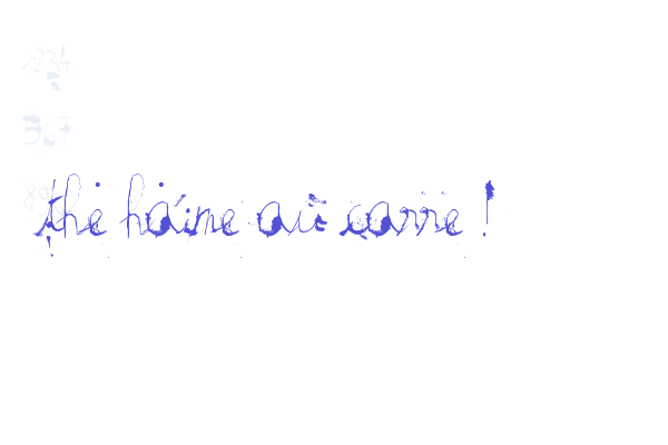 the haine au carre ! Font Download