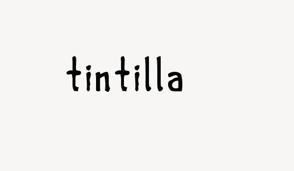 tintilla Font