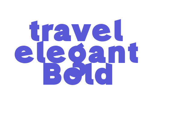 travel elegant Bold Font