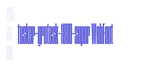 tusker-grotesk-1800-super WebFont