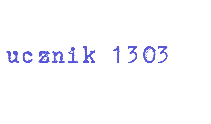 ucznik 1303 Font Download