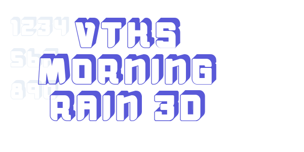 vtks morning rain 3D font free