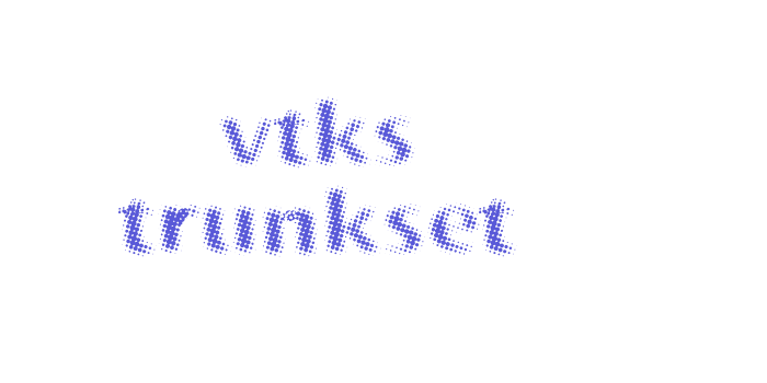 vtks trunkset Font Download