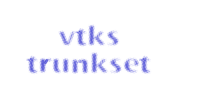 vtks trunkset Font