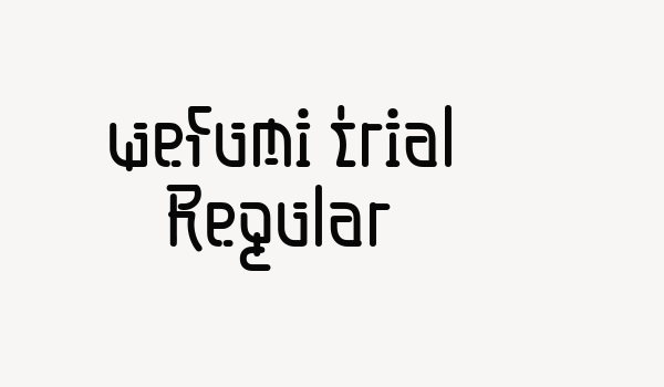 wefumi trial Regular Font